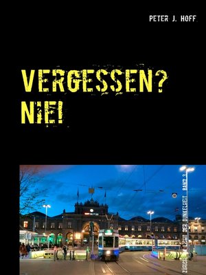 cover image of Vergessen? Nie!